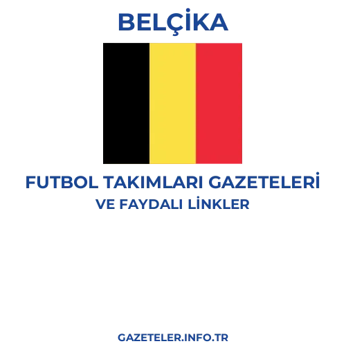 Belçika Futbol Takimlari Gazeteleri - Popüler gazetelerin kapakları