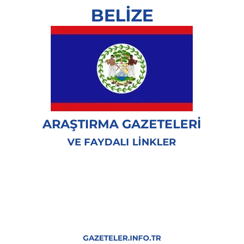 Belize Araştırma Gazeteleri - Popüler gazetelerin kapakları