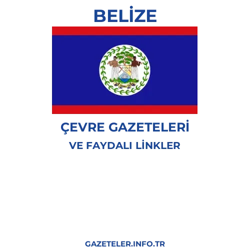 Belize Çevre Gazeteleri - Popüler gazetelerin kapakları