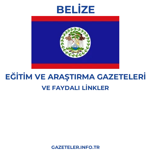 Belize Eğitim Ve Araştırma Gazeteleri - Popüler gazetelerin kapakları