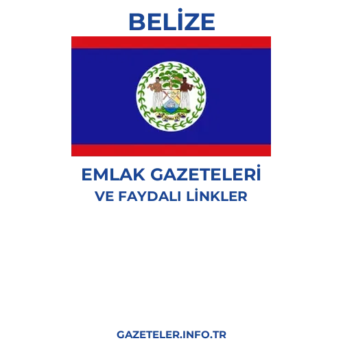 Belize Emlak Gazeteleri - Popüler gazetelerin kapakları