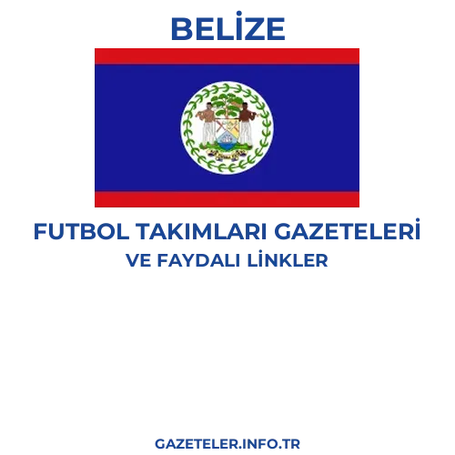 Belize Futbol Takimlari Gazeteleri - Popüler gazetelerin kapakları