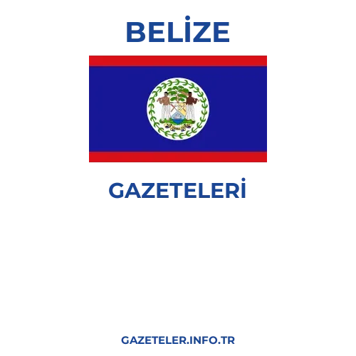 Belize Genel Gazeteleri - Popüler gazetelerin kapakları