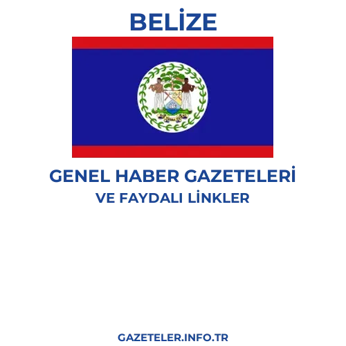 Belize Genel Haber Gazeteleri - Popüler gazetelerin kapakları