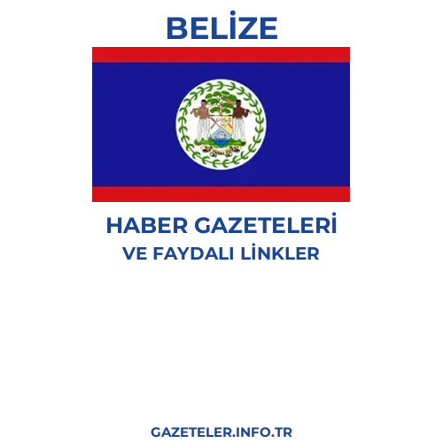 Belize Haber Gazeteleri - Popüler gazetelerin kapakları