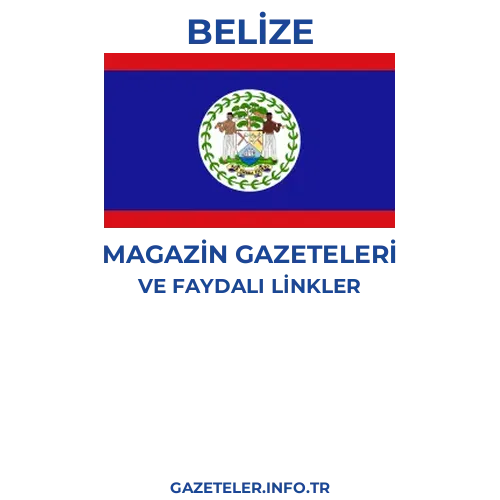 Belize Magazin Gazeteleri - Popüler gazetelerin kapakları