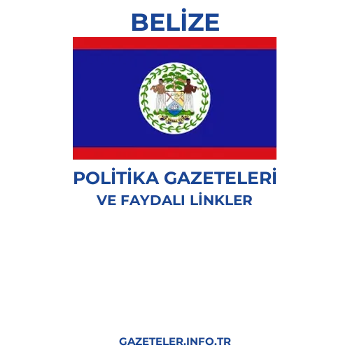 Belize Politika Gazeteleri - Popüler gazetelerin kapakları