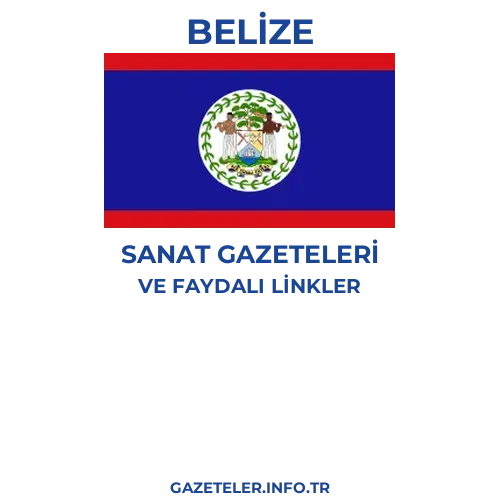 Belize Sanat Gazeteleri - Popüler gazetelerin kapakları