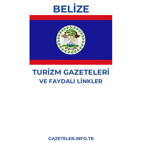 Belize Turizm Gazeteleri - Popüler gazetelerin kapakları