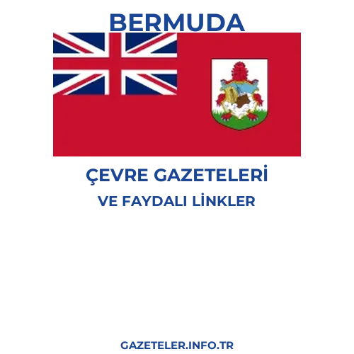 Bermuda Çevre Gazeteleri - Popüler gazetelerin kapakları