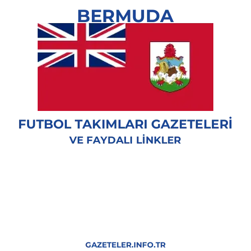 Bermuda Futbol Takimlari Gazeteleri - Popüler gazetelerin kapakları