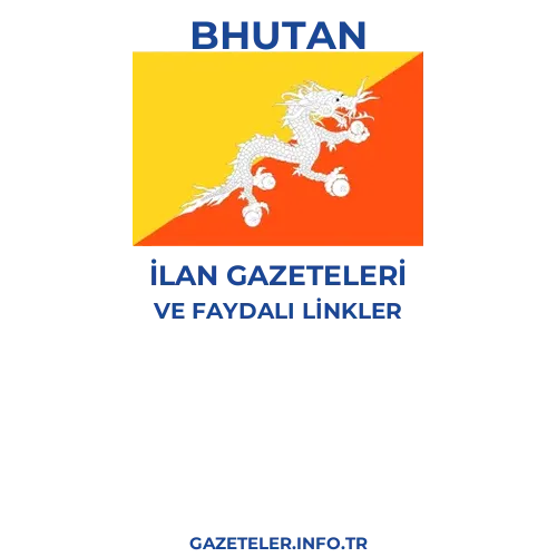 Bhutan İlan Gazeteleri - Popüler gazetelerin kapakları