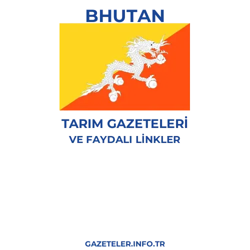 Bhutan Tarım Gazeteleri - Popüler gazetelerin kapakları