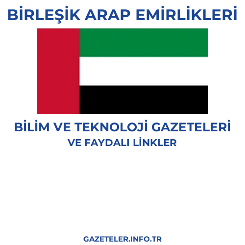 Birleşik Arap Emirlikleri Bilim Ve Teknoloji Gazeteleri - Popüler gazetelerin kapakları