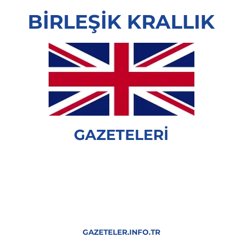 Birleşik Krallık Genel Gazeteleri - Popüler gazetelerin kapakları