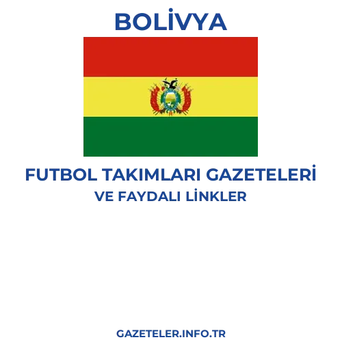 Bolivya Futbol Takimlari Gazeteleri - Popüler gazetelerin kapakları