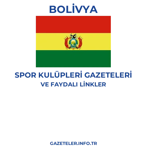 Bolivya Spor Kulupleri Gazeteleri - Popüler gazetelerin kapakları