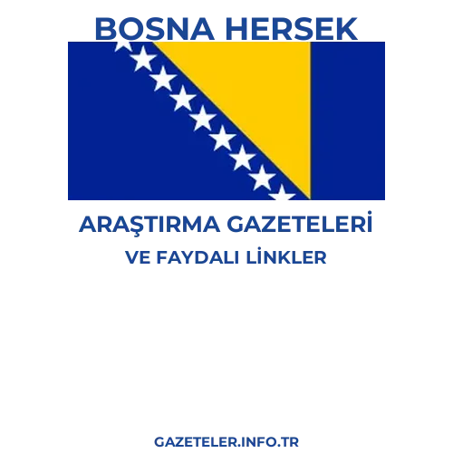 Bosna Hersek Araştırma Gazeteleri - Popüler gazetelerin kapakları