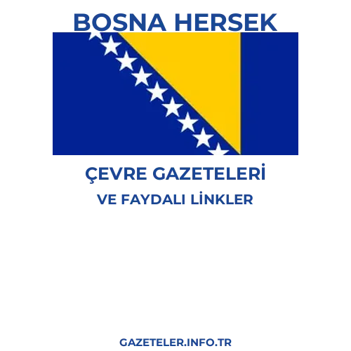 Bosna Hersek Çevre Gazeteleri - Popüler gazetelerin kapakları