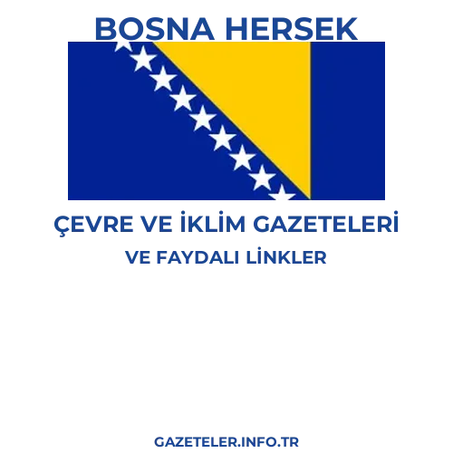 Bosna Hersek Çevre Ve Iklim Gazeteleri - Popüler gazetelerin kapakları