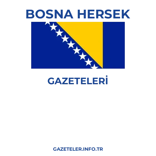 Bosna Hersek Genel Gazeteleri - Popüler gazetelerin kapakları