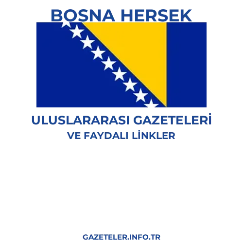 Bosna Hersek Uluslararası Gazeteleri - Popüler gazetelerin kapakları