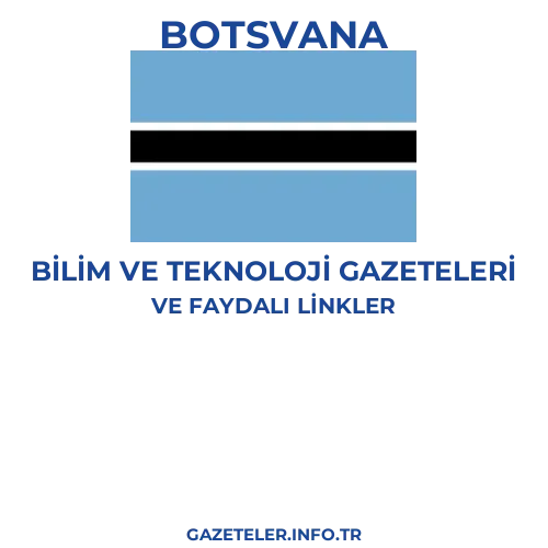 Botsvana Bilim Ve Teknoloji Gazeteleri - Popüler gazetelerin kapakları