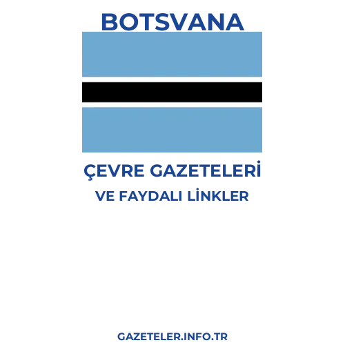 Botsvana Çevre Gazeteleri - Popüler gazetelerin kapakları