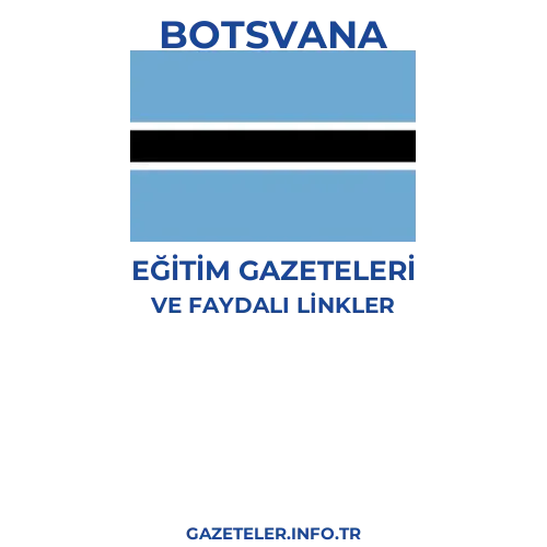 Botsvana Eğitim Gazeteleri - Popüler gazetelerin kapakları