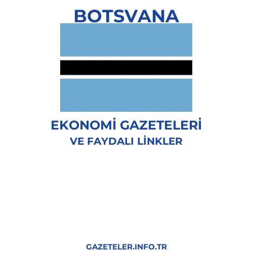 Botsvana Ekonomi Gazeteleri - Popüler gazetelerin kapakları