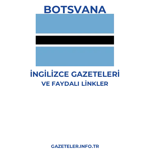 Botsvana İngilizce Gazeteleri - Popüler gazetelerin kapakları