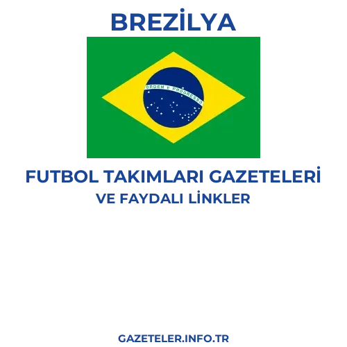 Brezilya Futbol Takimlari Gazeteleri - Popüler gazetelerin kapakları