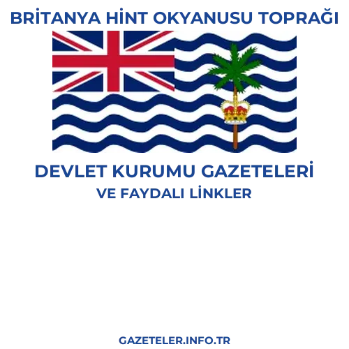 Britanya Hint Okyanusu Toprağı Devlet Kurumu Gazeteleri - Popüler gazetelerin kapakları