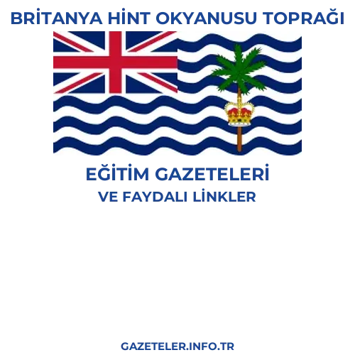 Britanya Hint Okyanusu Toprağı Eğitim Gazeteleri - Popüler gazetelerin kapakları