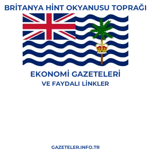 Britanya Hint Okyanusu Toprağı Ekonomi Gazeteleri - Popüler gazetelerin kapakları