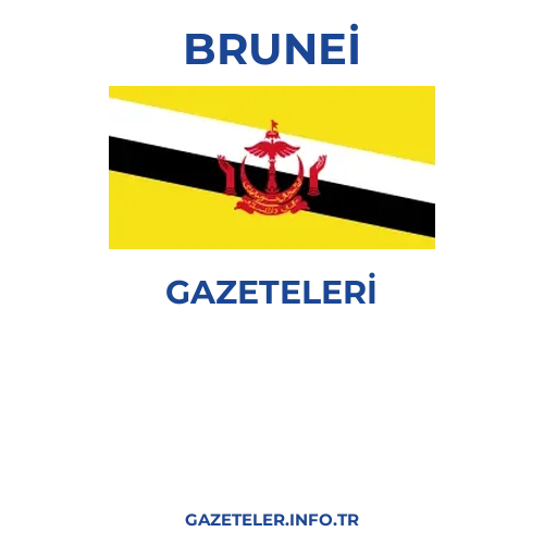 Brunei Genel Gazeteleri - Popüler gazetelerin kapakları