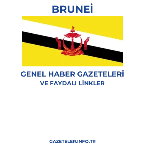 Brunei Genel Haber Gazeteleri - Popüler gazetelerin kapakları