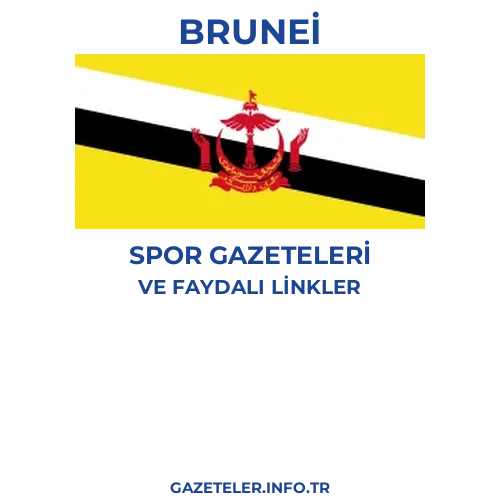 Brunei Spor Gazeteleri - Popüler gazetelerin kapakları