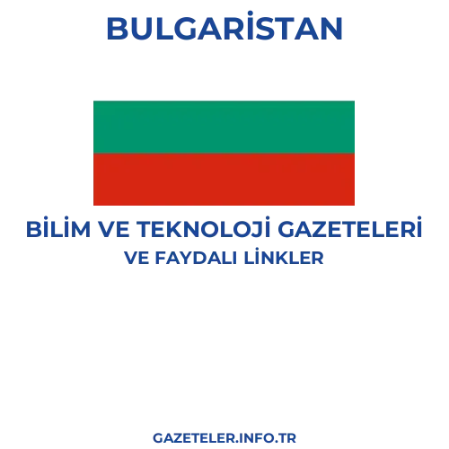 Bulgaristan Bilim Ve Teknoloji Gazeteleri - Popüler gazetelerin kapakları