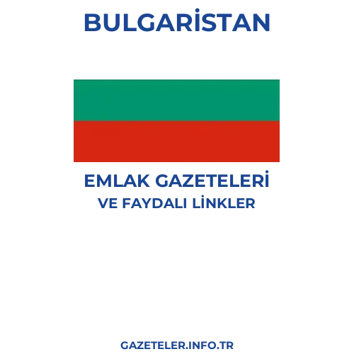 Bulgaristan Emlak Gazeteleri - Popüler gazetelerin kapakları