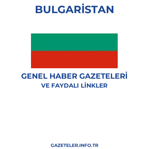 Bulgaristan Genel Haber Gazeteleri - Popüler gazetelerin kapakları