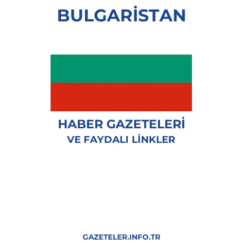 Bulgaristan Haber Gazeteleri - Popüler gazetelerin kapakları