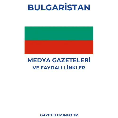 Bulgaristan Medya Gazeteleri - Popüler gazetelerin kapakları