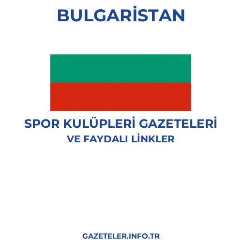 Bulgaristan Spor Kulupleri Gazeteleri - Popüler gazetelerin kapakları