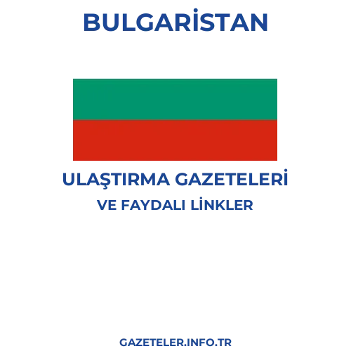 Bulgaristan Ulaştırma Gazeteleri - Popüler gazetelerin kapakları