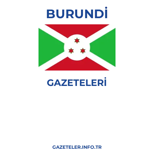 Burundi Genel Gazeteleri - Popüler gazetelerin kapakları