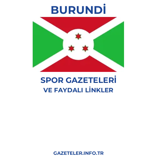 Burundi Spor Gazeteleri - Popüler gazetelerin kapakları