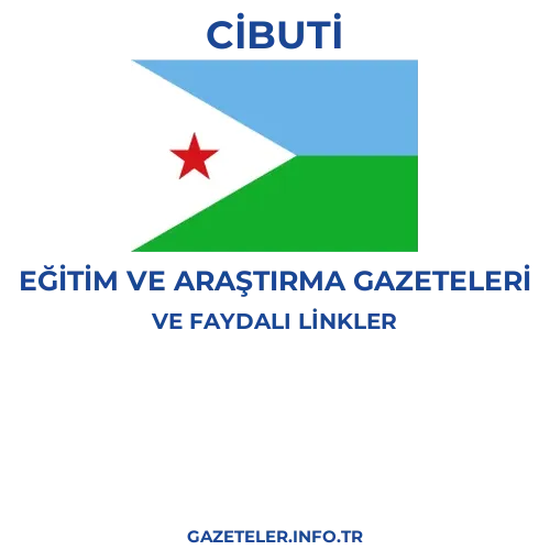 Cibuti Eğitim Ve Araştırma Gazeteleri - Popüler gazetelerin kapakları