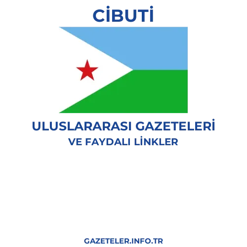 Cibuti Uluslararası Gazeteleri - Popüler gazetelerin kapakları