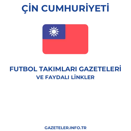 Çin Cumhuriyeti Futbol Takimlari Gazeteleri - Popüler gazetelerin kapakları